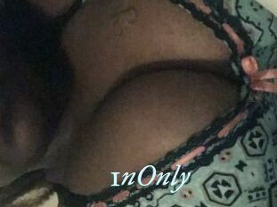 1nOnly