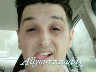 Allyourzzaddy