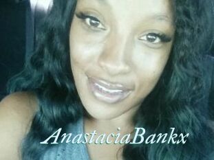 AnastaciaBankx