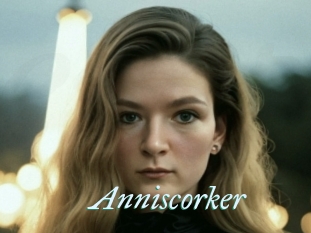 Anniscorker