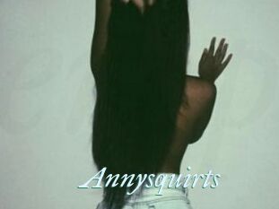 Annysquirts