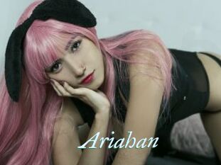 Ariahan
