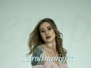 Arolinanightt