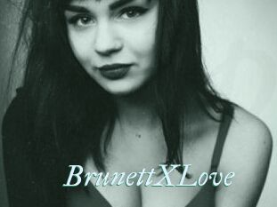 BrunettXLove