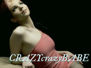 CRAZYcrazyBABE