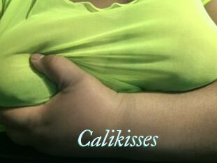 Calikisses