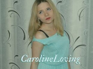 CarolineLoving