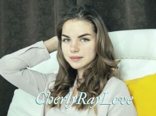CherlyRayLove