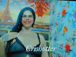 Crishotter
