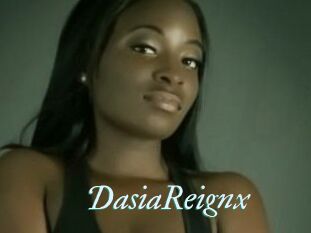 DasiaReignx
