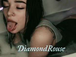 DiamondRouse