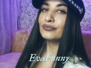 EvaFunny
