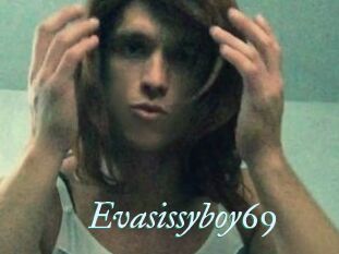 Evasissyboy69