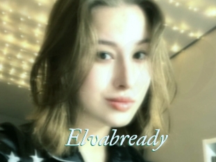 Elvabready