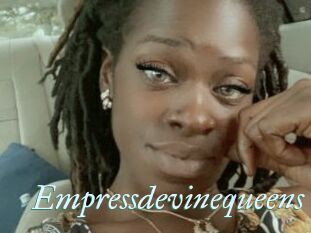 Empressdevinequeens