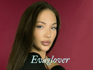 Evaglover