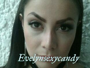 Evelynsexycandy