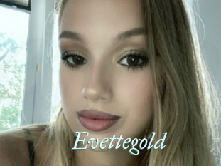 Evettegold