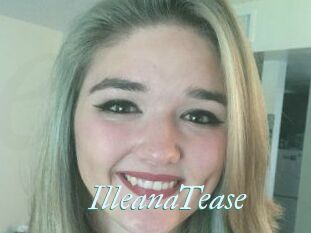 IlleanaTease