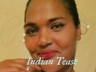 Indian_Tease