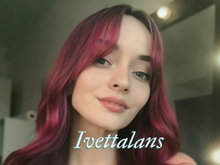 Ivettalans