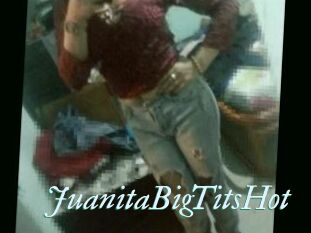 JuanitaBigTitsHot