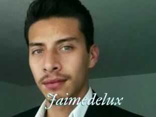 Jaimedelux