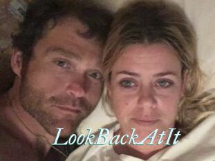 LookBackAtIt