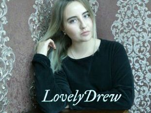 LovelyDrew