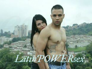 LatinPOWERsex
