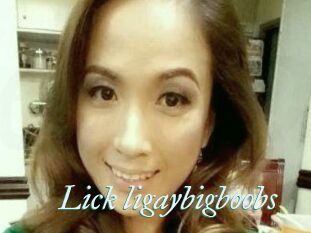 Lick_ligaybigboobs