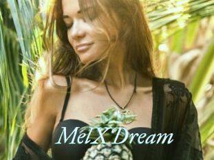 MelXDream