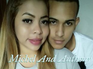 Michel_And_Anthony