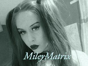 MileyMatrix
