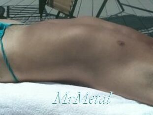 MrMetal
