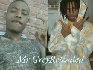 Mr_GreyReloaded