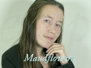 Maudflowers