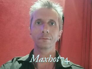 Maxhot74