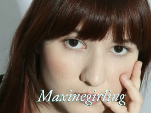 Maxinegirling