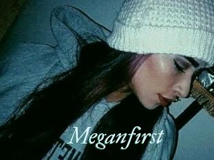 Meganfirst