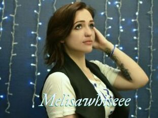 Melisawhiseee