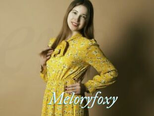 Meloryfoxy