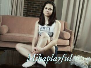 Mikaplayful