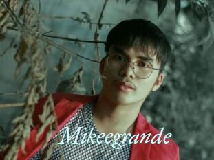 Mikeegrande