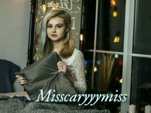 Misscaryyymiss