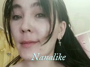 Nanalike