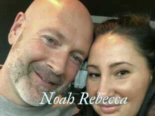Noah_Rebecca