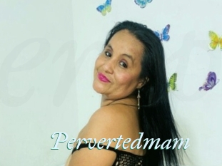 Pervertedmam