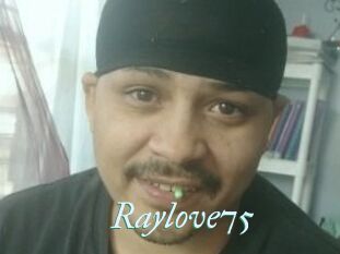 Raylove75