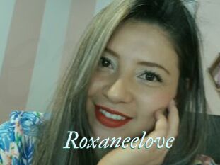 Roxaneelove
